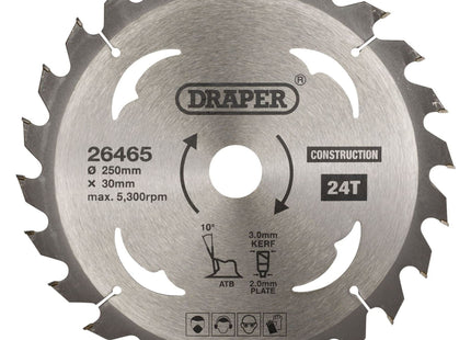 Draper TCT Construction Circular Saw Blade, 250 x 30mm, 24T 26465 Draper - Town Tools