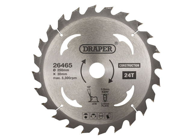 Draper TCT Construction Circular Saw Blade, 250 x 30mm, 24T 26465 Draper - Town Tools