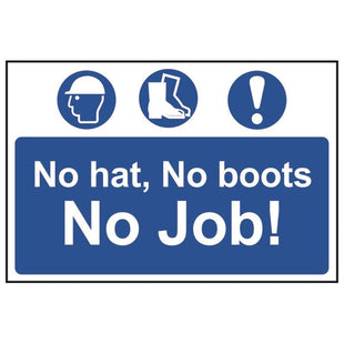 Scan No Hat, No Boots, No Job! - PVC Sign 600 x 400mm Scan - RockBottom Nothampton