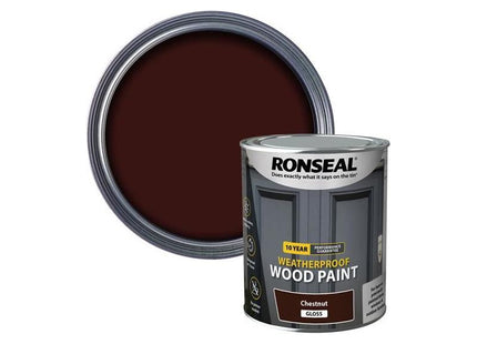 Ronseal 10 Year Weatherproof Wood Paint Chestnut Gloss 750ml Ronseal - RockBottom Nothampton