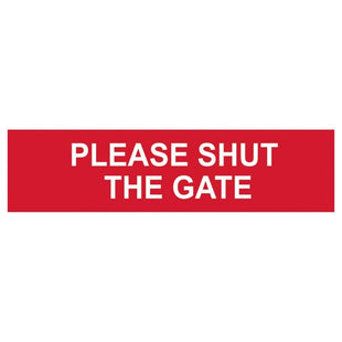 Scan Please Shut The Gate - PVC Sign 200 x 50mm Scan - RockBottom Nothampton