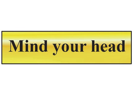 Scan Mind Your Head - Polished Brass Effect 200 x 50mm Scan - RockBottom Nothampton