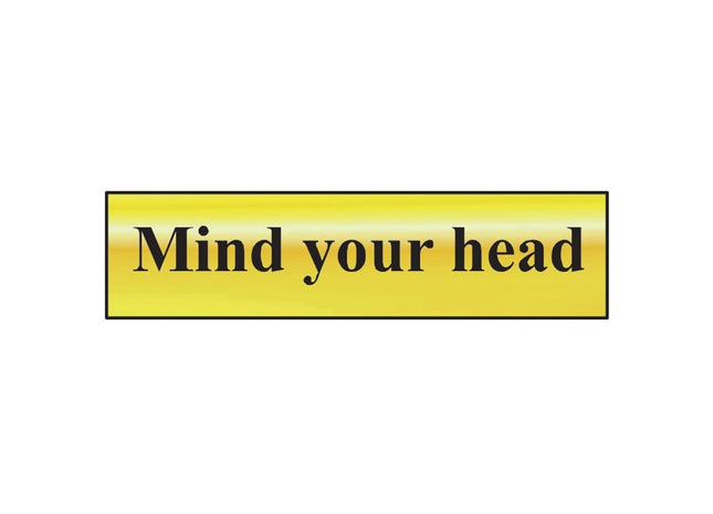Scan Mind Your Head - Polished Brass Effect 200 x 50mm Scan - RockBottom Nothampton
