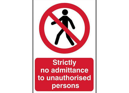Scan Strictly No Admittance to Unauthorised Persons - PVC Sign 400 x 600mm Scan - RockBottom Nothampton
