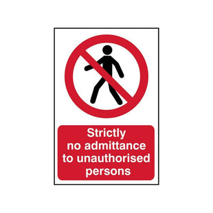 Scan Strictly No Admittance to Unauthorised Persons - PVC Sign 400 x 600mm Scan - RockBottom Nothampton
