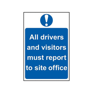 Scan All Drivers And Visitors Must Report To Site Office - PVC Sign 400 x 600mm Scan - RockBottom Nothampton